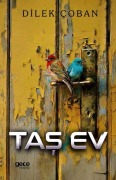 Cover-Bild zum Titel 'Tas Ev' von 'Dilek Coban'