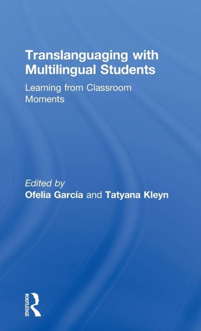 Translanguaging with Multilingual Students - 