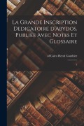 Cover-Bild zum Titel 'La grande inscription dedicatoire d'Abydos. Publiee avec notes et glossaire: 1' von ''