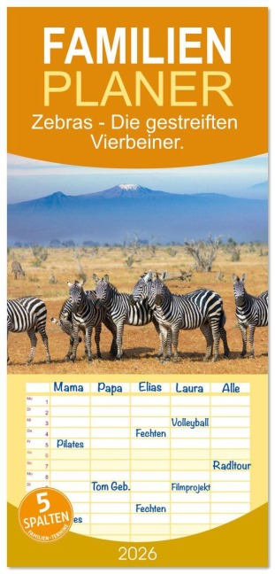 Familienplaner 2026 - Zebras - Die gestreiften Vierbeiner. mit 5 Spalten (Wandkalender, 21 x 45 cm) CALVENDO - M. Scott