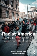 Cover-Bild zum Titel 'Racist America' von 'Joe R. Feagin, Kimberley Ducey'