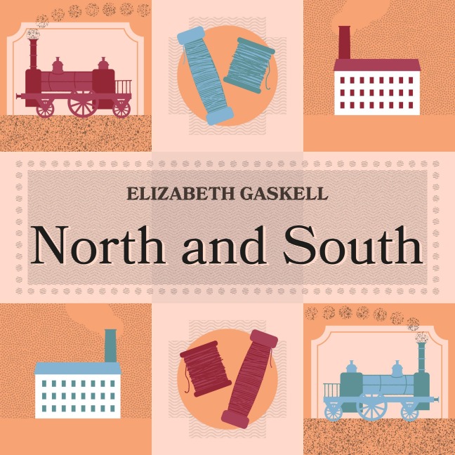 North and South - Elizabeth Gaskell
