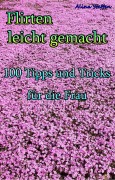 Cover-Bild zum Titel 'Flirten leicht gemacht' von 'Alina Steffen'