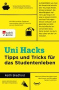 Cover-Bild zum Titel 'Uni-Hacks' von 'Keith Bradford'