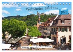 Cover-Bild zum Titel 'Weinheim erleben Schlosspark, Burgen und einladender Marktplatz (Tischkalender 2026 DIN A5 quer), CALVENDO Monatskalender' von 'Ilona Andersen'