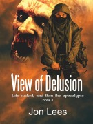 Cover-Bild zum Titel 'View of Delusion (Humanity, #3)' von 'Jon Lees'