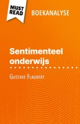 Cover-Bild zum Titel 'Sentimenteel onderwijs van Gustave Flaubert (Boekanalyse)' von 'Pauline Coullet'