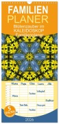 Familienplaner 2026 - Blütenzauber im KALEIDOSKOP Familienplaner mit 5 Spalten (Wandkalender, 21 x 45 cm) CALVENDO - Sabine Hampe-Neves