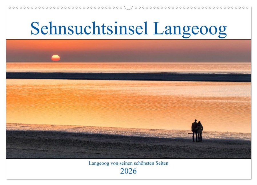 Sehnsuchtinsel Langeoog (Wandkalender 2026 DIN A2 quer), CALVENDO Monatskalender - Andreas Klesse