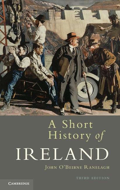 Short History of Ireland - John O'Beirne Ranelagh