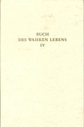 Cover-Bild zum Titel 'Buch des Wahren Lebens 4' von ''