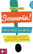 Cover-Bild zum Titel 'Souverän!' von 'Cornelia Topf'