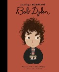 Cover-Bild zum Titel 'Little People, Big Dreams: Bob Dylan' von 'Maria Isabel Sanchez Vegara'