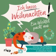 Cover-Bild zum Titel 'Ein Wichtel packt aus - "Ich hasse Weihnachten!"' von 'Sandra Ruhland'