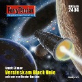 Cover-Bild zum Titel 'Perry Rhodan 2404: Versteck am Black Hole' von 'Arndt Ellmer'