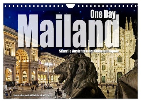 One Day Mailand (Wandkalender 2024 DIN A4 quer), CALVENDO Monatskalender - Black&White Fotodesign Wehrle und Uwe Frank