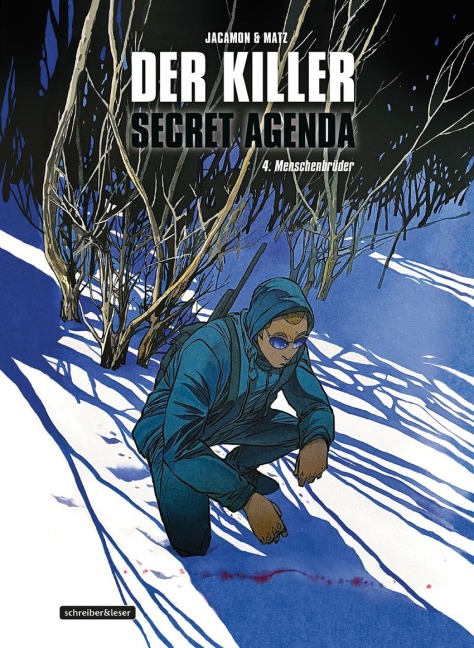 Der Killer: Secret Agenda 4. Menschenbrüder - Alexis Nolent