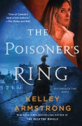 Cover-Bild zum Titel 'The Poisoner's Ring' von 'Kelley Armstrong'