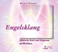 Engelsklang. CD - Michael Reimann
