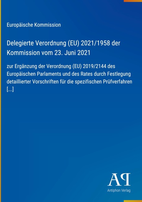 Delegierte Verordnung (EU) 2021/1958 der Kommission vom 23. Juni 2021 - Europäische Kommission
