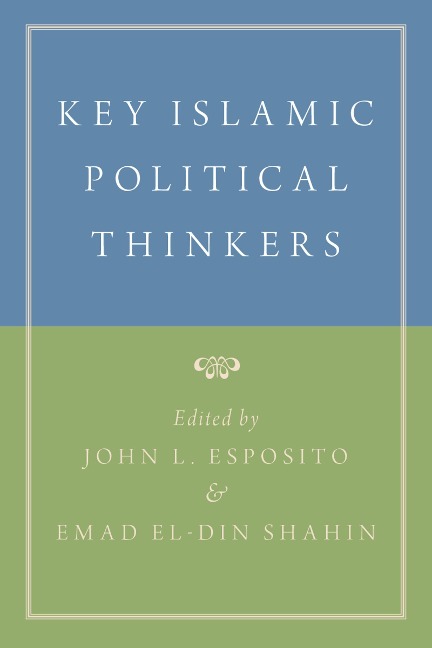 Key Islamic Political Thinkers - 