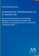 Cover-Bild zum Titel 'Verordnung (EG) Nr. 1005/2008 des Rates vom 29. September 2008' von 'Rat der Europäischen Union'