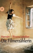 Cover-Bild zum Titel 'Die Filmerzählerin' von 'Hernán Rivera Letelier'