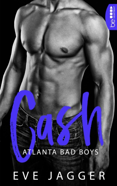 Atlanta Bad Boys - Cash - Eve Jagger