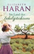 Cover-Bild zum Titel 'Im Land des Eukalyptusbaums' von 'Elizabeth Haran'