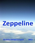 Zeppeline - Christian Krippenstapel