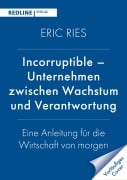 Cover-Bild zum Titel 'Incorruptible - Unternehmen zwischen Wachstum und Verantwortung' von 'Eric Ries'