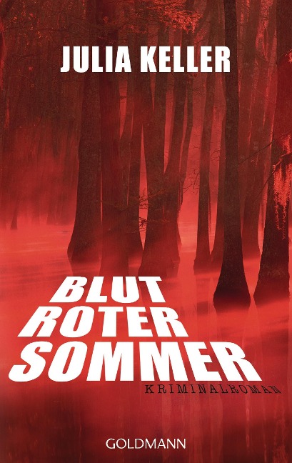 Blutroter Sommer - Julia Keller