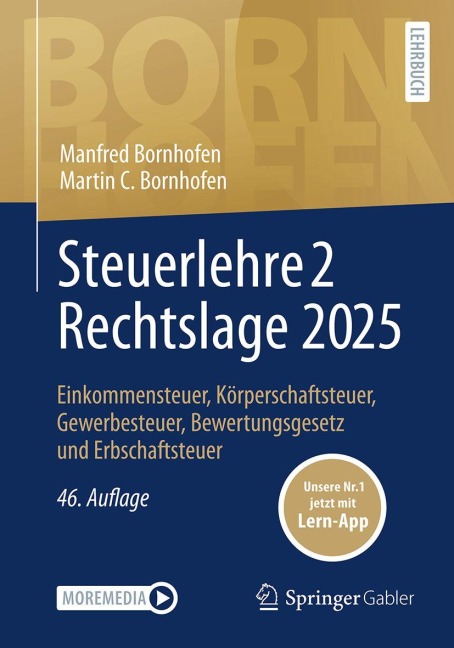 Steuerlehre 2 Rechtslage 2025 - Manfred Bornhofen, Martin C. Bornhofen