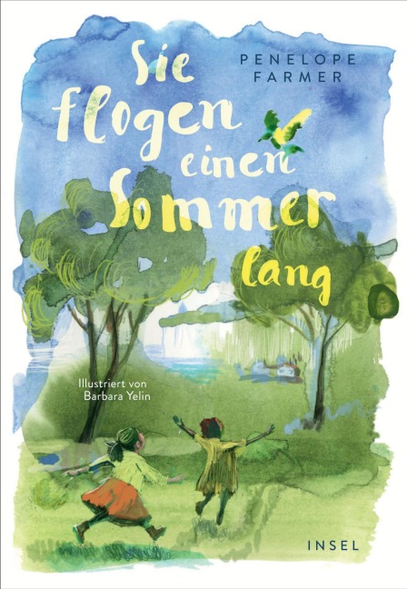 Sie flogen einen Sommer lang - Penelope Farmer
