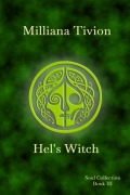 Cover-Bild zum Titel 'Hel's Witch (Soul Collection, #3)' von 'Milliana Tivion'