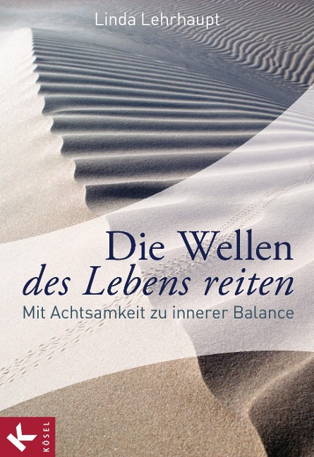 Die Wellen des Lebens reiten - Linda Lehrhaupt