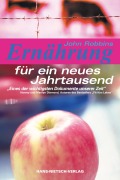Cover-Bild zum Titel 'Ernährung für ein neues Jahrtausend' von 'John Robbins'