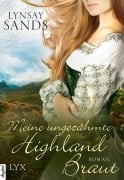 Cover-Bild zum Titel 'Meine ungezähmte Highland-Braut' von 'Lynsay Sands'