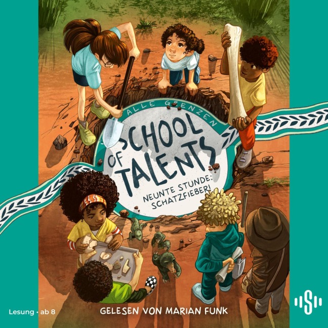 School of Talents 9: Neunte Stunde: Schatzfieber! - Silke Schellhammer