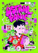 Cover-Bild zum Titel 'Astral Panic' von 'Katie Hicks'