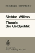 Cover-Bild zum Titel 'Theorie der Geldpolitik' von 'M. Willms, J. Siebke'