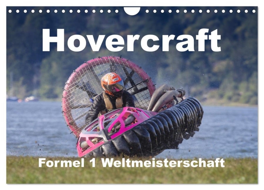 Hovercraft Formel 1 Weltmeisterschaft (Wandkalender 2025 DIN A4 quer), CALVENDO Monatskalender - Thomas Quentin