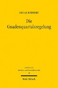 Cover-Bild zum Titel 'Die Gnadenquartalsregelung' von 'Lucas Reinert'