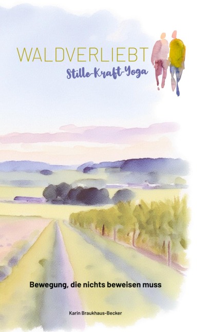 Stille-Kraft-Yoga - Karin Braukhaus-Becker