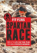 Cover-Bild zum Titel 'Fit fürs Spartan Race' von 'Joe De Sena'
