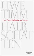 Cover-Bild zum Titel 'Halbschatten' von 'Uwe Timm'