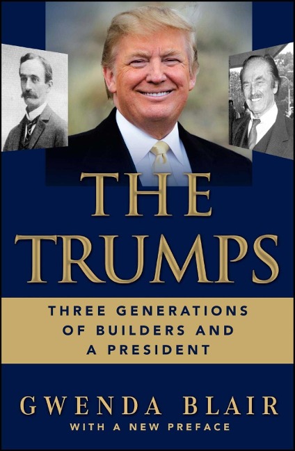 The Trumps - Gwenda Blair