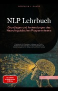 Cover-Bild zum Titel 'NLP Lehrbuch: Grundlagen und Anwendungen des Neurolinguistischen Programmierens' von 'Boreas De. M. L. Saage'