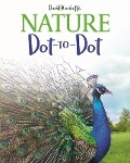 Nature Dot-To-Dot - David Woodroffe, Chris Bell