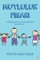 Mutluluk Pinari - Sami Öztürk
